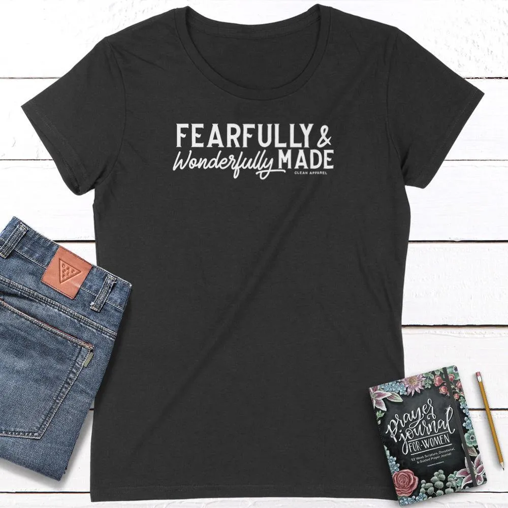 Fearfully Wonderfully Made Ladies Unisex Tees